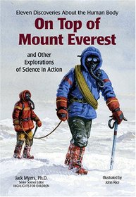 On Top of Mount Everest: And Other Explorations of Science in Action