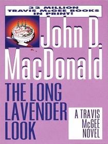 The Long Lavender Look  (Travis McGee, Bk 12)
