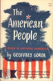 The American People: A Study in National Character