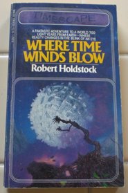 Where Time Winds Blow