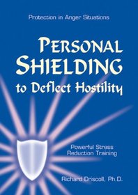 Personal Shielding to Deflect Hostility (Book & Audio CD)