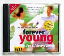 Forever young, Das Erfolgsprogramm, 2 Audio-CDs