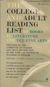 The College and Adult Reading List of Books in Literature and the Fine Arts