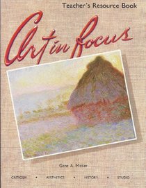 Art in focus: Teacher's resource book