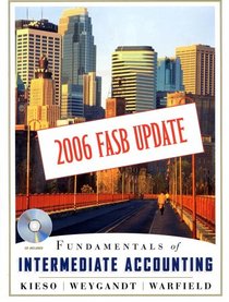 Fundamentals of Intermediate Accounting 2006 FASB Update, with TakeAction! CD