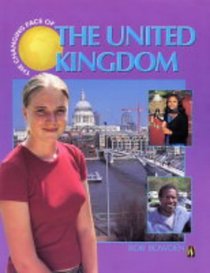 Changing Face of: United Kingdom (Changing Face of...)