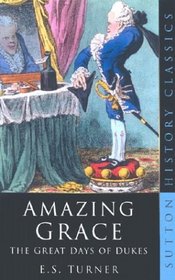 Amazing Grace: The Great Days of Dukes
