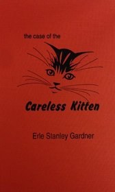 Case of the Careless Kitten