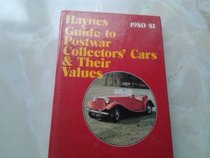 Haynes Guide to Post-War Collectors Cars & Their Values 1980-81