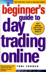 A Beginner's Guide to Day Trading Online