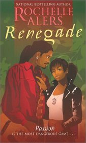 Renegade (Hideaway, Bk 10) (Arabesque)