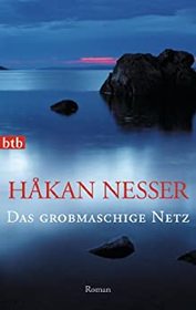 Das grobmaschige Netz (Mind's Eye) (Inspector Van Veeteren, Bk 1) (German Edition)
