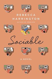 Sociable: A Novel