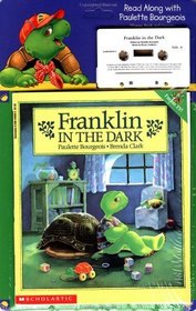 Franklin Pack #01 : Franklin In The Dark (book/cass) (Franklin)