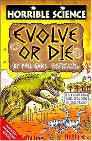 Evolve or Die (Horrible Science)