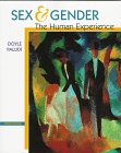 Sex and Gender: The Human Experience