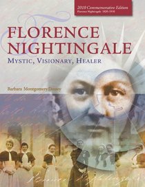Florence Nightingale: Mystic, Visionary, Healer (Deluxe Edition)