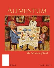 Alimentum-The Literature of Food Issue 3