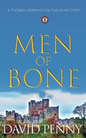 Men of Bone (Thomas Berrington, Bk 1)