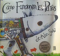 Como Funcionan Los Perros (Spanish Edition)