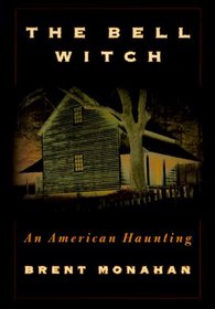 The Bell Witch : An American Haunting