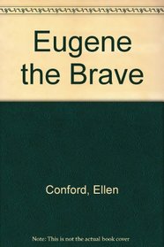 Eugene the Brave