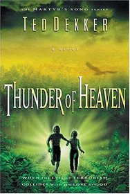 Thunder of Heaven  (Martyr's Song Series Book 3)