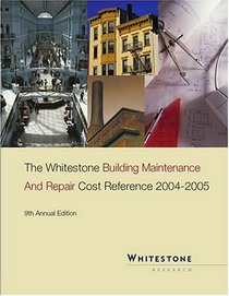 2004-2005, Building Maintenance and Repair Cost Reference