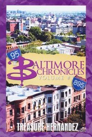 Baltimore Chronicles (Baltimore Chronicles, Bk 1)