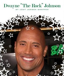 Dwayne 'The Rock' Johnson (Stars of Today (Child's World))