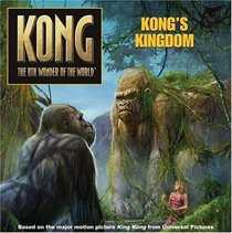 Kong's Kingdom (Kong: The 8th Wonder of the World)