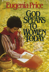 God Speaks to Women Today