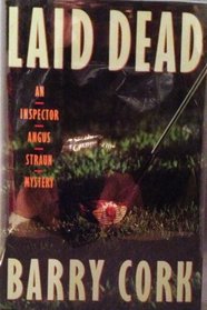 Laid Dead (Inspector Angus Straun)