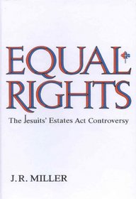 Equal Rights: The Jesuits' Estates ACT Controversy