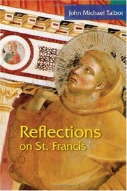 Reflections on St. Francis