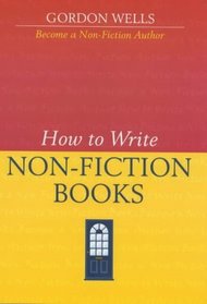 How to Write Non-fiction Books (Writer's Bookshop)