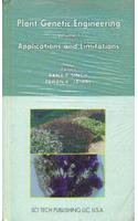 Applications and Limitations (Plant Genetic Engineering Volume 1)
