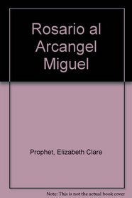 Rosario al Arcangel Miguel