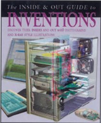 Great Inventions Inside and Out (Inside and Out Guides) (Inside and Out Guides)