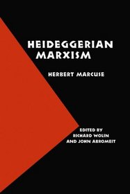 Heideggerian Marxism (European Horizons)
