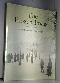 The Frozen Image: Scandinavian Photography
