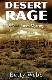 Desert Rage (Lena Jones, Bk 7)