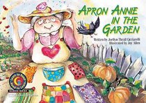 Apron Annie in the Garden (Learn to Read Science)