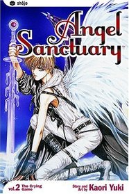 Angel Sanctuary, Vol 2: The Crying Game