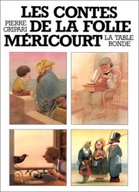 Contes de la Folie Mericourt (French Edition)