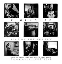 Flophouse : Life on the Bowery