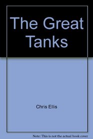 The Great Tanks