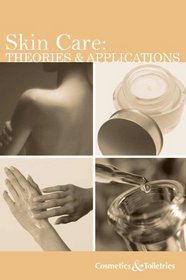 Skin Care: Theories and Applications