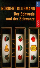 Der Schwede Und Der Schwarze (German Edition)