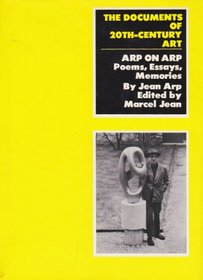 Arp on Arp: 2 (The Documents of 20th-century art)